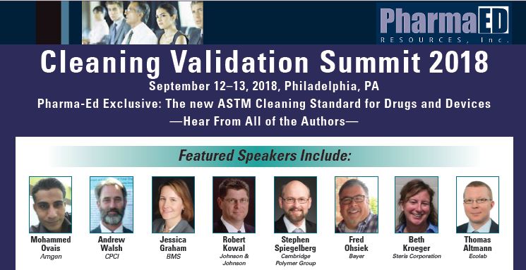 PharmaEd's Cleaning Validation Summit 2018 PharmaEd's Cleaning Validation Summit 2018